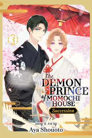 Cover of The Demon Prince of Momochi House: Succession, Vol. 3