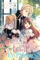 Cover of The Small-Animallike Lady Is Adored by the Ice Prince, Vol. 1 (manga)