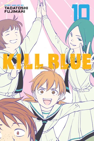 Cover of Kill Blue, Vol. 10