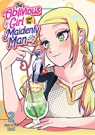 Cover of The Oblivious Girl and the Maidenly Man Vol. 2