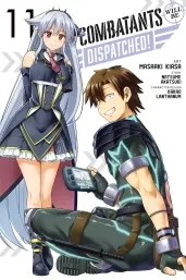 Cover of Combatants Will Be Dispatched!, Vol. 11 (manga)