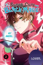Cover of My Super-Cute Black Mage!, Vol. 2