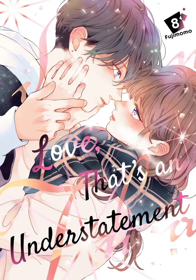 Cover of Love, That's an Understatement, Volume 8