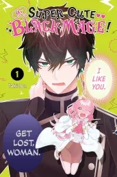 Cover of My Super-Cute Black Mage!, Vol. 1