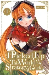 Cover of I Picked Up This World's Strategy Guide, Vol. 1