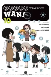 Cover of Bungo Stray Dogs: Wan!, Vol. 10
