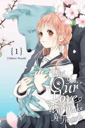 Cover of With You, Our Love Will Make It Through, Vol. 1