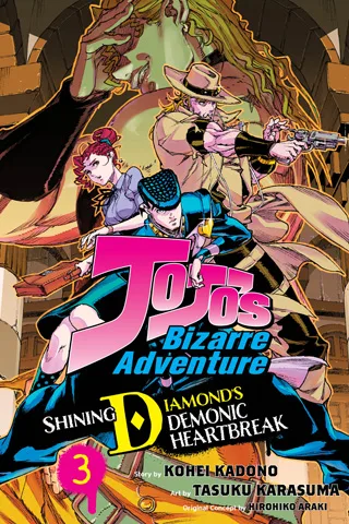 Cover of JoJo’s Bizarre Adventure: Shining Diamond’s Demonic Heartbreak, Vol. 3