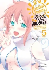 Cover of Excellent Property, Rejects for Residents, Vol. 5